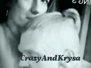 CrazyAndKrysa