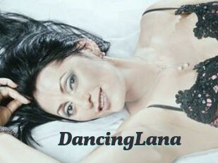 DancingLana