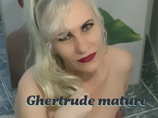 Ghertrude_mature