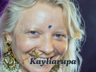 Kayliarupa