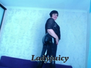 Ladyjuicy