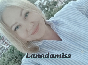 Lanadamiss