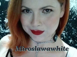 Miroslawawhite