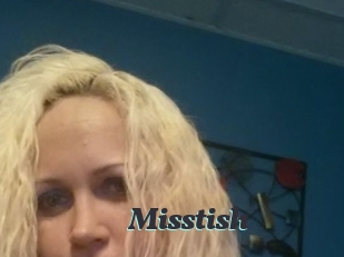 Misstish