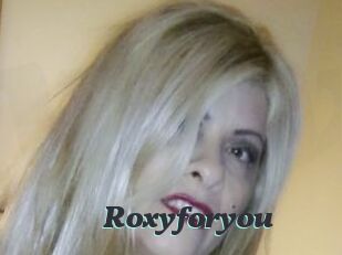 Roxyforyou