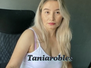 Taniarobles