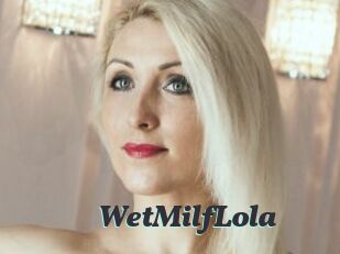 WetMilfLola